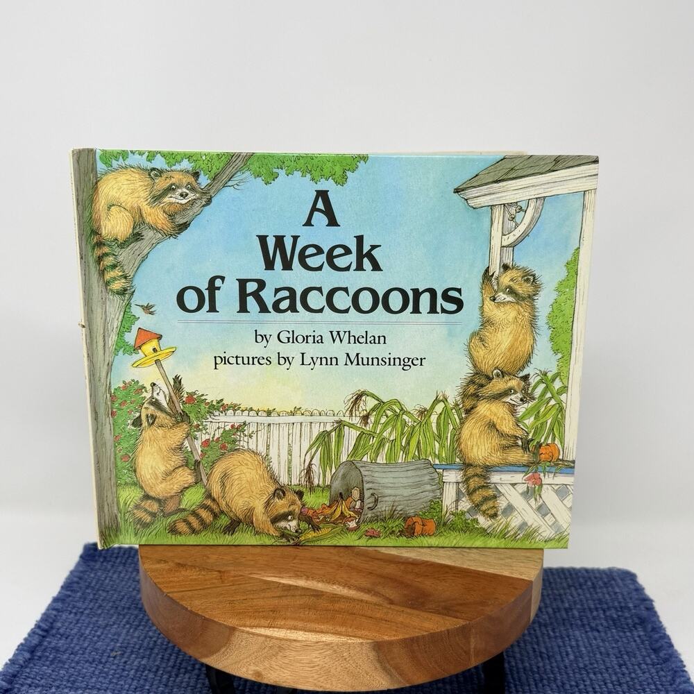 A WEEK OF RACCOONS By Gloria Whelan - Hardcover